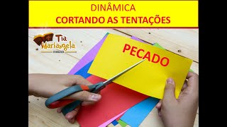 DINÂMICA  CORTANDO AS TENTAÇÕES [upl. by Giana]