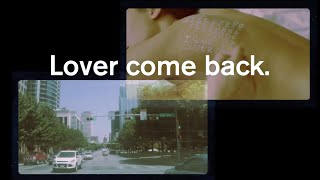 City and Colour  Lover Come Back Lyric Video [upl. by Juliana]