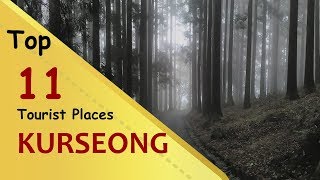 quotKURSEONGquot Top 11 Tourist Places  Kurseong Tourism  WEST BENGAL  INDIA [upl. by Ummersen]