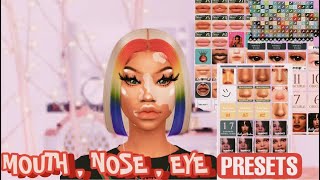 BEST MOUTHNOSEampEYE PRESETS  SIMS 4 CC FINDS [upl. by Ailic634]