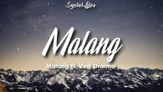 Malang title track lyrics aditya roy kapoor disha patni [upl. by Dituri]