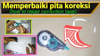 Memperbaiki Correction Tape [upl. by Nyrual]