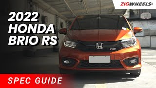 Honda Brio RS 2022 Spec Guide  ZigwheelsPh [upl. by Assetniuq974]