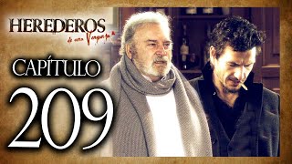 HEREDEROS DE UNA VENGANZA  Capítulo 209  ALTA DEFINICIÓN [upl. by Nollahs]