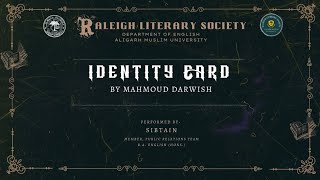 Identity Card  Mahmoud Darwish  Sibtain  Raleigh Literary Society  AMU [upl. by Duleba364]