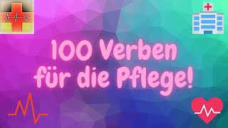 Top 100 Verben Meistere Deutsch für Pflegekräfte 💪🇩🇪 [upl. by Colbye]