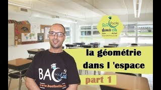 2 eme bac  Geometrie dans lespace  part 1 [upl. by Retluoc]