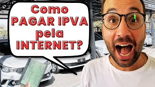 Como PAGAR IPVA pela INTERNET [upl. by Ruben]