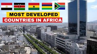 Top 20 Most Developed Countries in Africa 2024 [upl. by Wilfrid]