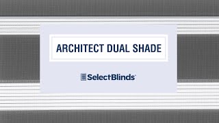 Architect Dual Shade from SelectBlindscom [upl. by Etteuqaj]