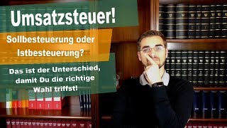 Steuertipp für Gründer Soll oder Istbesteuerung [upl. by Bock]