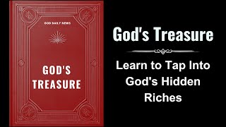 Gods Treasure Learn to Tap Into Gods Hidden Riches Audiobook [upl. by Aztiray422]