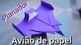 Como fazer AVIÃO DE PAPEL QUE VOA MUITO Avião planador de papel Dobraduras de papel simples [upl. by Ardaid]