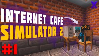 ОТКРЫЛ СВОЁ ИНТЕРНЕТ КАФЕ  Internet Cafe Simulator 2 Minecraft Карта [upl. by Apoor]