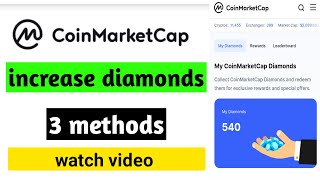 increase diamonds in coinmarketcap  coinmarketcap free NFT [upl. by Natsud279]