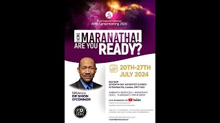 July 21st 2024 Camp Meeting Revival Maranatha [upl. by Aushoj]