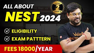 All About NEST Exam 2024  Exam Date Eligibility Exam Pattern Syllabus  NEST 2024 VedantuMath [upl. by Siana775]