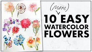 Easiest Way to Paint TEN MORE Flowers with Watercolor [upl. by Slyke]