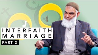 Interfaith Marriage Applying Quranic Rulings  Dr Shabir Ally [upl. by Elberta]