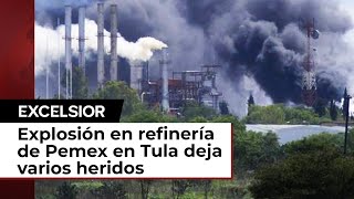 Explosión en refinería de Tula deja varios heridos [upl. by Avle]