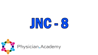 PhysicianAcademy HypertensionJNC 8 Guidelines [upl. by Angid603]