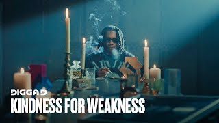 Digga D  Kindness For Weakness Official Video [upl. by Lleinad]