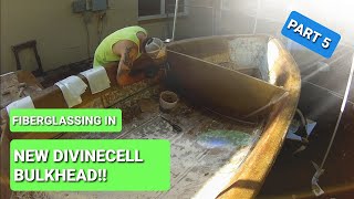 DIY Fiberglass boat build Adding in a new compsite bulkhead part 5 [upl. by Puto883]