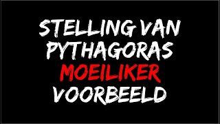 Pythagoras Moeiliker Voorbeeld [upl. by Dorothea490]