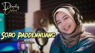 DIANTY OSLAN  SORO PADDENNUANG  CiptZankrewo  Lagu bugis viral [upl. by Treacy936]