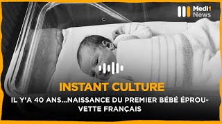 Il ya 40 ansnaissance du premier bébé éprouvette français [upl. by Charry]