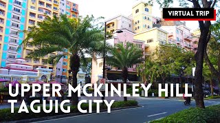 Upper Mckinley Hill Taguig City  Walking Tour  Philippines [upl. by Ailedamla]