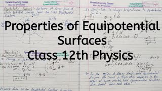 Properties of Equipotential Surface Chapter 2 Electrostatic Potential and Capacitance Class 12 [upl. by Asilim251]