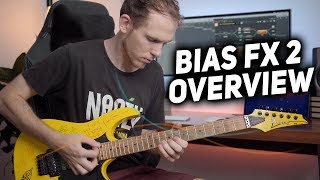 Positive Grid BIAS FX 2 Elite Overview Review and Demo [upl. by Yelserp]