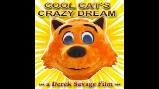 Cool Cats Crazy Dream [upl. by Gudren806]