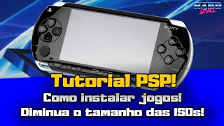 Tutorial PSP  Como instalar jogos no Memory Stick e converter ISO para CSO iso compactada [upl. by Ciro]