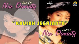 Nia Daniaty  Kaulah Segalanya Karaoke [upl. by Asek]