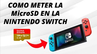 Como meter la tarjeta MicroSD en la Nintendo Switch [upl. by Adyam330]