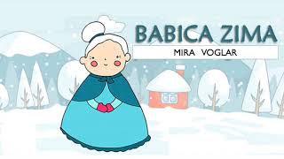 BABICA ZIMA MIRA VOGLAR [upl. by Namolos]