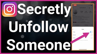 How To Unfollow Someone On Instagram Without Them Knowing [upl. by Franek745]