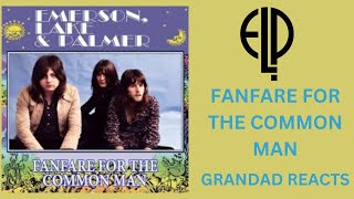 Grandad Remembers Emerson Lake amp Palmer  Fanfare For The Common Man  LIVE 1977 [upl. by Lerraf]