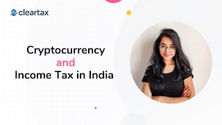 Cryptocurrency and Income Tax in India [upl. by Buzzell964]