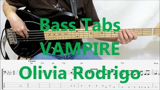 Olivia Rodrigo  Vampire BASS COVER TABS [upl. by Albertson]