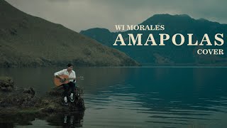 Wi Morales  Amapolas Cover [upl. by Adnowat]