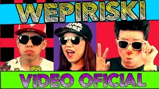 🎼🎤 LOS DESTRAMPADOS FEAT KING DEL WEPA  WEPIRISKI  VIDEO OFICIAL [upl. by Ettigirb]