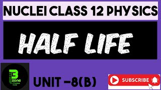 Half life  Physics class 12 [upl. by Nutter]