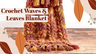 Crochet Waves and Leaves Blanket Pattern  EASY  The Crochet Crowd [upl. by Elleinahc]