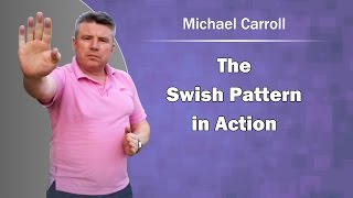 The Swish Pattern in Action [upl. by Ner]