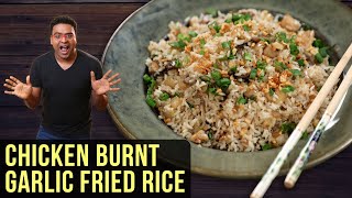 Burnt Garlic Chicken Fried Rice Recipe  How To Make Chicken Fried Rice  Easy Rice Recipe By Varun [upl. by Rodrick858]