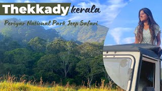 Thekkady Kerala  Places to visit in Thekkady  Periyar National Park Jeep Safari  Heena Bhatia [upl. by Milman266]