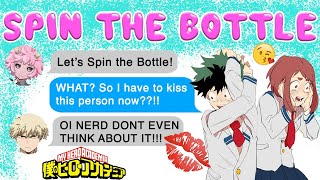 Deku has to KISS WHO ft Spin The Bottle 💋 BNHA Texts  MHA Chat  BakuDeku [upl. by Suoicerpal]